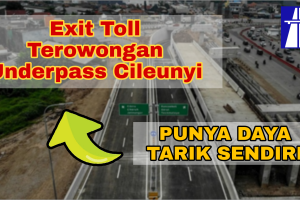 Exit Toll Melewati Terowongan Underpass Cileunyi – Simpang Susun Jalan Tol Cisumdawu