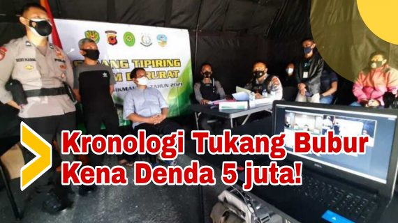 Empat Pengunjung Ngotot Makan di Tempat Tukang Bubur DiTasikmalaya Kena Denda Rp 5 Juta